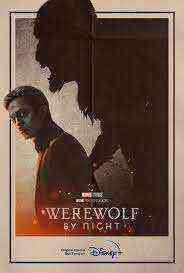 Werewolf By Night (2022)
