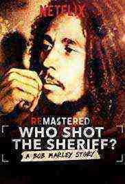 Who Shot the Sheriff? (2018)