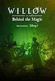 Willow: Behind The Magic (2023)