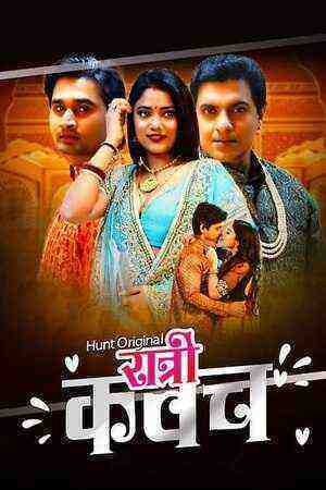 Ratri Kawach (2023) Season 1 Part 2 (episode 3 - 4) Huntcinema Originals (2023)