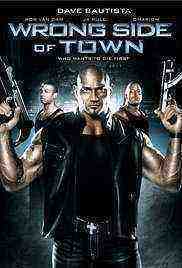 Wrong Side of Town (2010)