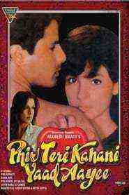 Phir Teri Kahani Yaad Aayee (1993)