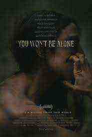 You Won't Be Alone (2022)