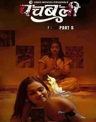 Panchbali (2025) Season 1 Part 5 Episode 9 9redmovies (2025)